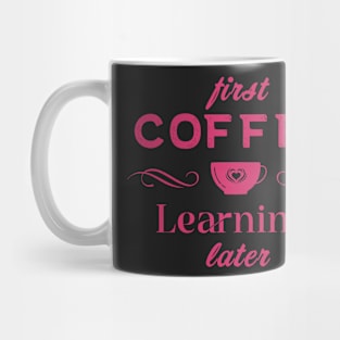 Coffee Quotes Mug